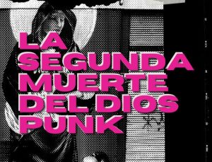Lee más sobre el artículo “La Segunda Muerte del Dios Punk” ganó el premio Gabo 2022″