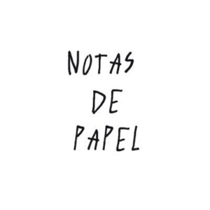 Lee más sobre el artículo Notas de Papel