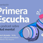 La UNR lanza un podcast sobre salud mental