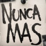 La persistencia de la Memoria en el gobierno de Javier Milei