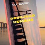 “Debilidad Humana”, una novela que habla sobre “guita, sexo y poder”